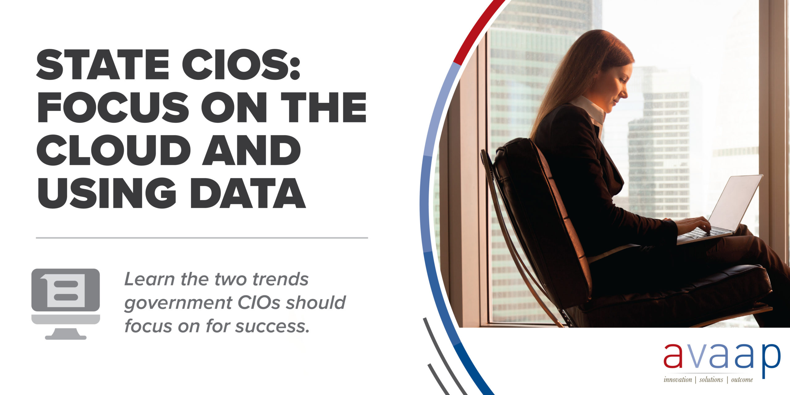 State CIOs: Focus on the Cloud and Using Data