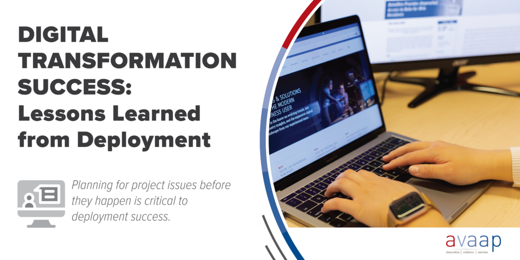 Lessons Learned Digital Digital Transformation Success: Lessons Learned from Deployment | Avaap
